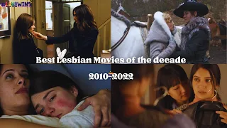 Best Lesbian Movies of the Decade 2010-2022🏳️‍🌈❤️