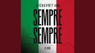 Sempre Sempre (Stereoact #Remix)