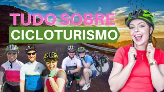 CICLOTURISMO | TUDO SOBRE VIAGEM E TURISMO DE BICICLETA