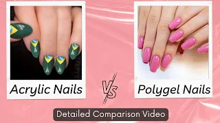 Polygel Vs Acrylic Nails - Which one is Stronger & Safer