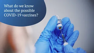 What do we know about the possible COVID-19 vaccines? – Ada