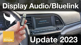 How To: Update Display Audio (fix Bluelink) in Hyundai vehicles! | April 2023