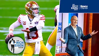 Is Rich Eisen Correct to Say 49ers QB Brock Purdy Was “Terrific” vs Chiefs in Super Bowl LVIII Loss?