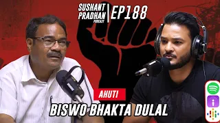 Episode 188: Aahuti | Socialism, Caste System, Education, MCC, Population | Sushant Pradhan Podcast
