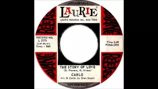 Carlo - &/The Tremons - The Story Of Love /Five Minutes More - 1963 Laurie 31