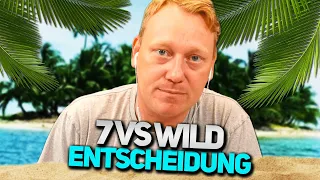 MEINE 7 VS WILD ENTSCHEIDUNG 🏝️