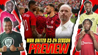 MANCHESTER UNITED 2023-24 SEASON PREVIEW ft Henry, Kuro, Dani & Tox