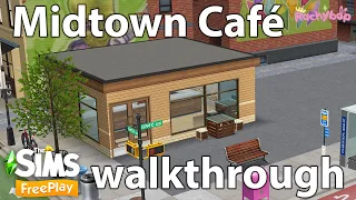 The Sims Freeplay Midtown Café Walkthrough! NEW FEATURE JULY 2022