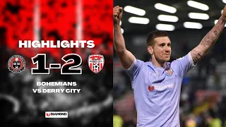 HIGHLIGHTS - Bohemians 1-2 Derry City - SSE Airtricity League - 01/04/2022