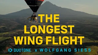 The Longest Wing Flight // Duotone X Wolfgang Siess