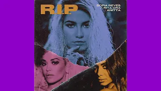 Sofia Reyes - R.I.P. ft. Rita Ora & Anitta (Male Version)