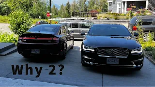 Reasons Why I bought 2 Lincoln MKZ's