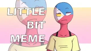 A Little Bit | Animation Meme (CountryHumans)