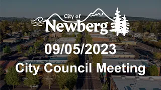 Newberg City Council Meeting - September 5, 2023