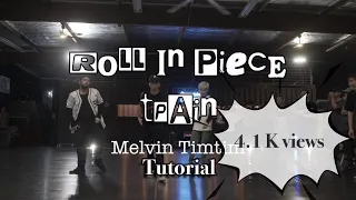 Roll In Peace|Melvin Timtim choreography|Tutorial|S rank,The lab| Urban hip hop dance