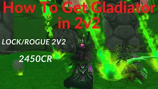 TBC- Gladiator Warlock PvP 2450cr Lock/Rogue 2v2 Destroying Every Team!!