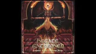 Hecate Enthroned - Embrace of the Godless Aeon (2019) [FullAlbum]