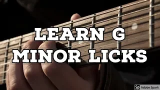 Learn G Minor Pentatonic Licks