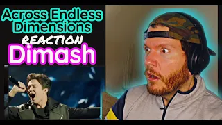 Dimash REACTION | Dimash Across Endless Dimensions REACTION | How can one person be this good?!