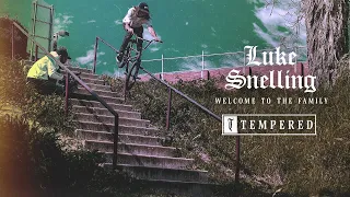 Luke Snelling Welcome Edit - 2021 - Tempered Goods BMX