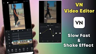 VN video editor telugu | Slow Fast & Shake effect editing | vn editor tutorial