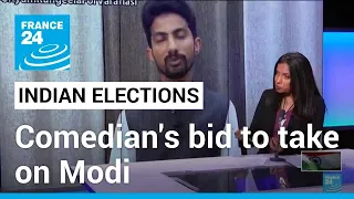 Indian elections: Comedian's bid to take on Modi 'poses critical questions over fairness'