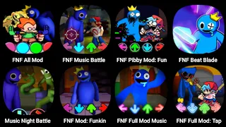 FNF Rainbow Friends, FNF Pibby Mod, FNF Beat Blade, Music Night Battle, FNF Full Mod, FNF All Mod