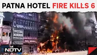 Patna Pal Hotel Fire | 6 Killed In Fire At Patna Hotel Near Railway Station, Over 30 Injured