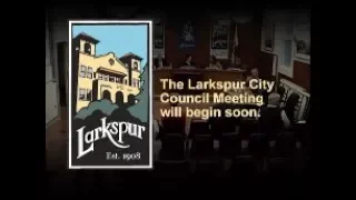 Larkspur City Council February 21, 2018