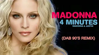 Madonna - 4 Minutes feat Justin (Dab 90'S Remix)