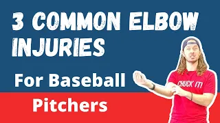 3 Elbow Injuries For Baseball Pitchers