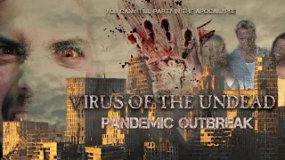 Virus of the Undead: Pandemic Outbreak REDBAND Trailer