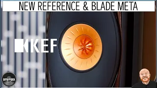 KEF NEW BEST SPEAKERS Reference & Blade META