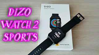 DIZO WATCH 2 SPORTS - УМНЫЕ ЧАСЫ ОТ REALME