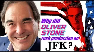 Why did Oliver Stone rush production on JFK?