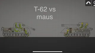 T-62 vs maus | melon playground |