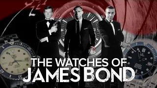 The Watches of James Bond | Detailed History of Watches that James Bond Wore in Movies (1962-Now)