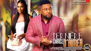 Dernière Chance D'aimer( Chizzy Alichi, Nosa Rex)- Film Nigerian En Francais Complete/Frenchtv247