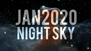 What's in the Night Sky January 2020 #WITNS