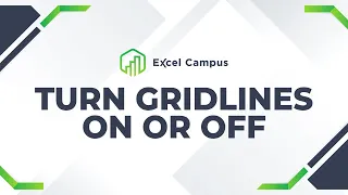 How To Turn Excel Gridlines On Or Off