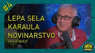 Vanja Bulić - Zlatiborski Podcast Ep. 04