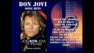 BON JOVI GREATEST SONG HITS