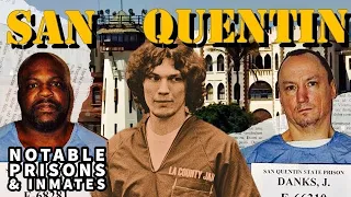 San Quentin Extremely Violent Prison in California & Notable Current Inmates Behind The Walls Part 1