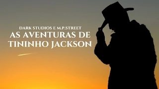 As Aventuras de Tininho Jackson