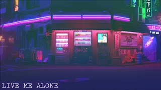 lofi geek - live me alone [ no copyright lofi hiphop beats 2021 ]