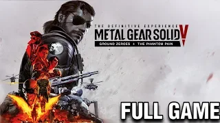 Metal Gear Solid V Longplay Walkthrough [Ground Zeroes+The Phantom Pain] Full Gameplay