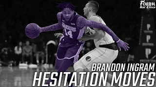 Brandon Ingram - Hesitation Moves