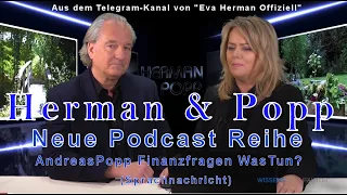 Herman & Popp - Podcast Reihe - 01.07.2021 - Andreas Popp Finanzfragen Was Tun? - Sprachnachricht