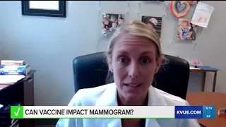 VERIFY: Yes, the COVID-19 Vaccine can Affect Mammogram Results