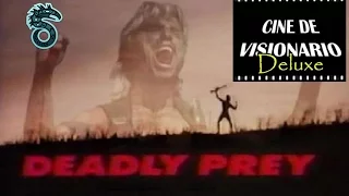 Cine de Visionario DELUXE. Deadly Prey (1987).